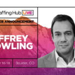 StaffingHub-Live!-Speaker-Promo-Jeff-Bowling